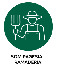SOM PAGESIA I RAMADERIA